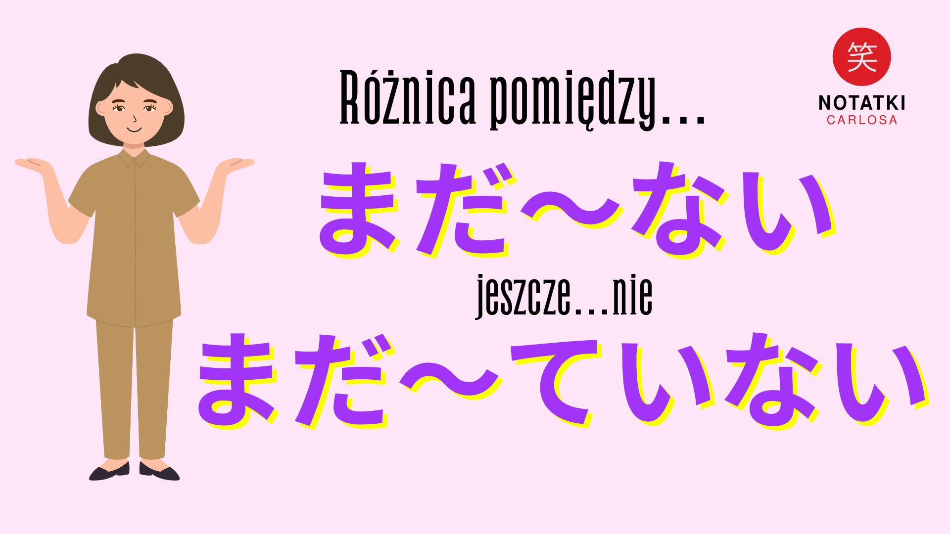 mada jeszcze nie po japońsku