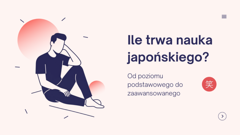 Ile trwa nauka japońskiego